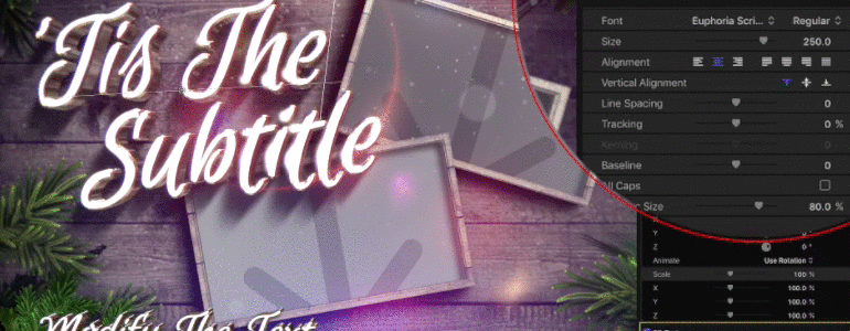 Final Cut Pro X Theme ’Tis the Season from Pixel Film Studios